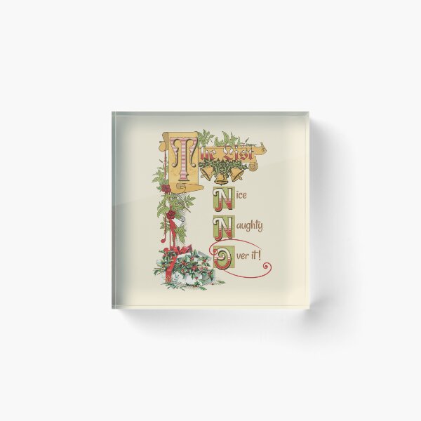 Item preview, Nice, Naughty, Over it! 3 designed and sold by SimplyMe-Plus.