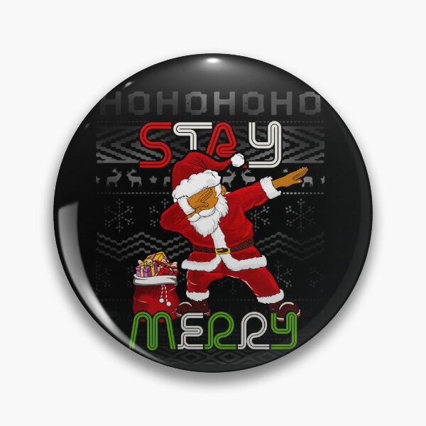 Item preview, Stay merry dabbing Santa designed and sold by AW2 Designs.