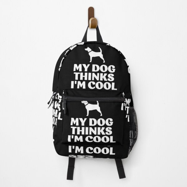 Item preview, My dog thinks i'm cool designed and sold by LewisRichie.