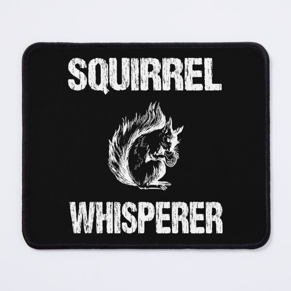 Item preview, Squirrel Whisperer Cute Distressed Design designed and sold by Nirvanibex.