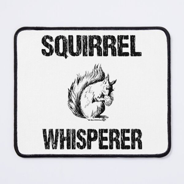 Item preview, Squirrel Whisperer Cute Distressed Design designed and sold by Nirvanibex.