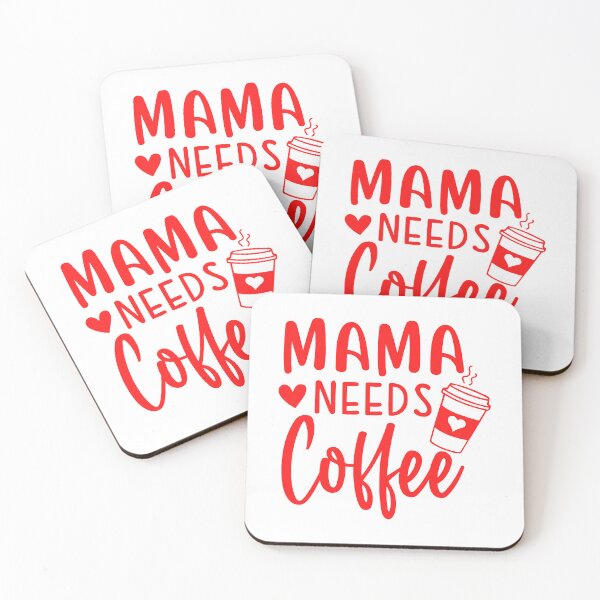 Item preview, Mama Needs Coffee designed and sold by Sick Creativity.