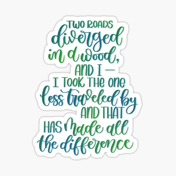 Robert Frost Quote Sticker