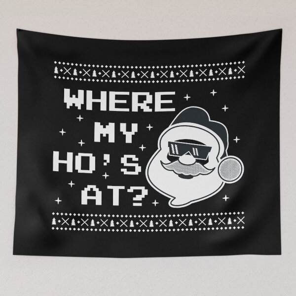 Item preview, Funny Christmas Quote - Where My Hos At designed and sold by SixelaDesign.