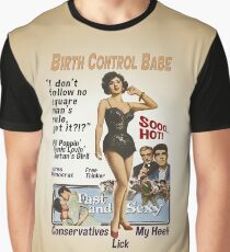 Birth Control Babe Graphic T-Shirt