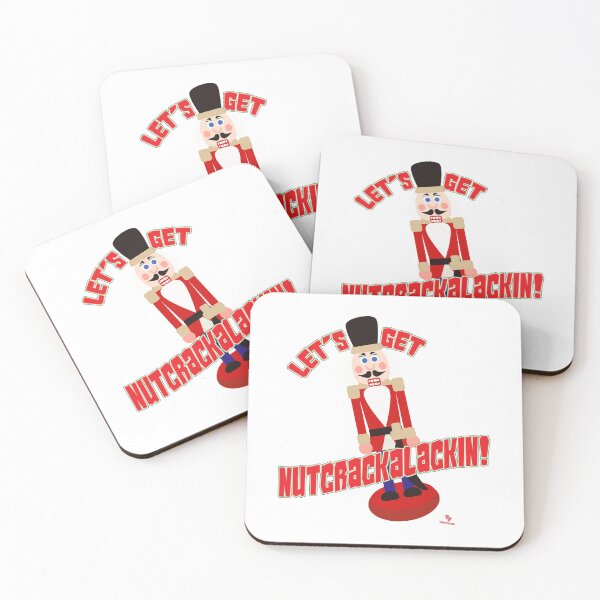 Item preview, Let’s Get Nutcrackalackin Nutcracker Funny Cartoon designed and sold by mytshirtfort.