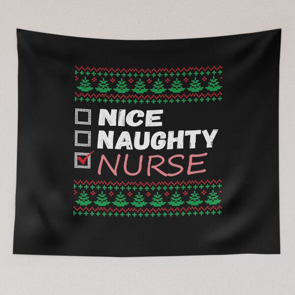 Item preview, Nice Naughty Nurse - Naughty or Nice Christmas List designed and sold by smailjr.