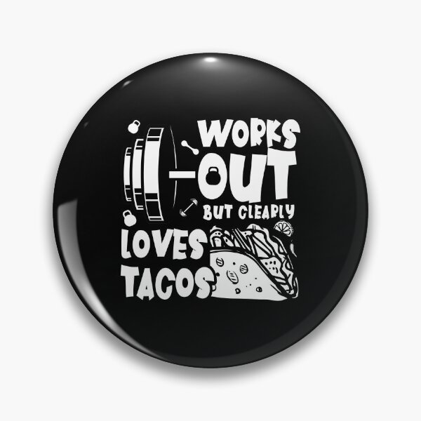 Item preview, Works Out But Clearly Loves Tacos - Gym and Exercise Lovers designed and sold by ZETTIF ⭐⭐⭐⭐⭐.