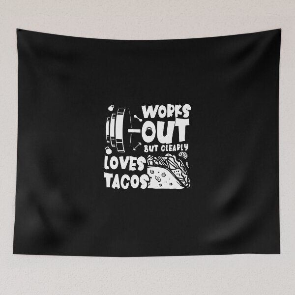Item preview, Works Out But Clearly Loves Tacos - Gym and Exercise Lovers designed and sold by ZETTIF ⭐⭐⭐⭐⭐.