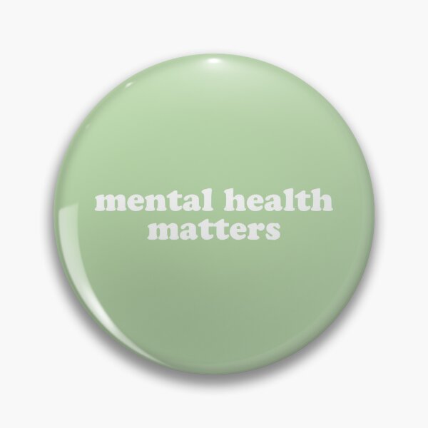 Item preview, mental health matters pastel green designed and sold by Rachellord22.