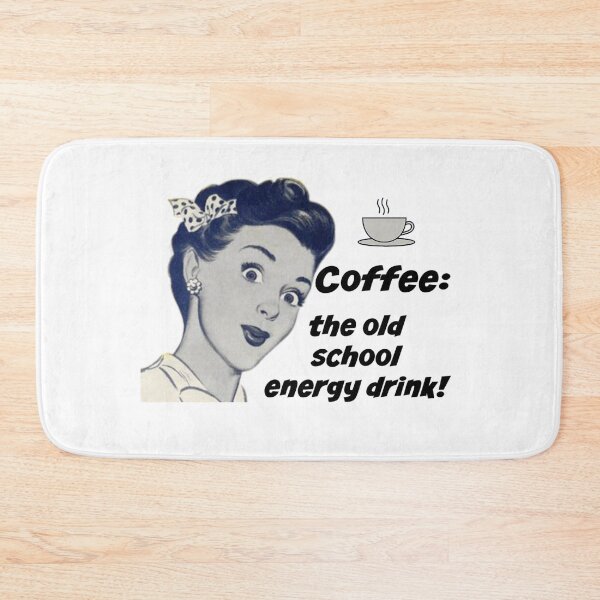 Item preview, Coffee: The Old School Energy Drink! Coffee Lover Gift designed and sold by SSustainable.