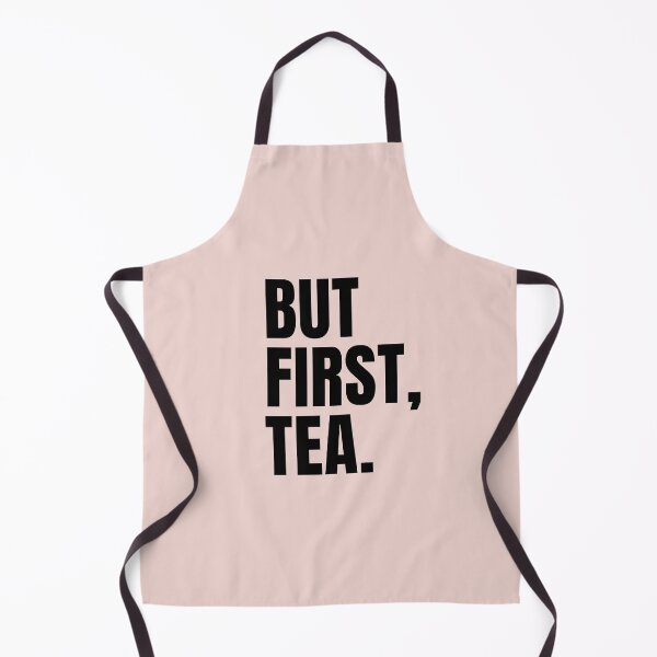 Item preview, But First, Tea designed and sold by mydoodlesateme.