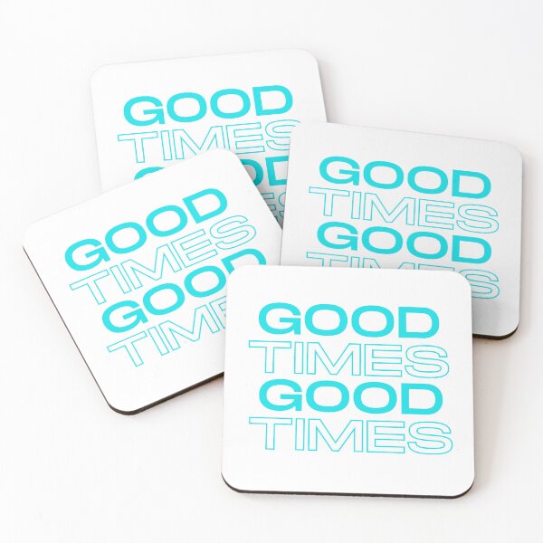 Item preview, Good Times in Aqua - Positive Words - Positive Saying designed and sold by Lovatic-Designs.