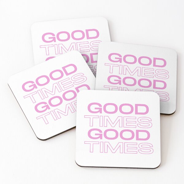 Item preview, Good Times in Pink - Positive Words - Positive Saying designed and sold by Lovatic-Designs.