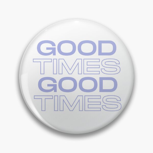 Item preview, Good Times in Purple - Positive Words - Positive Saying designed and sold by Lovatic-Designs.
