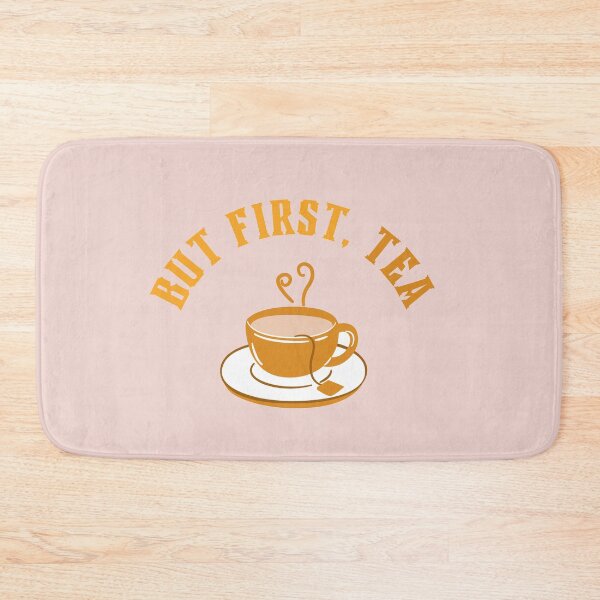 Item preview, But First, Tea designed and sold by mydoodlesateme.