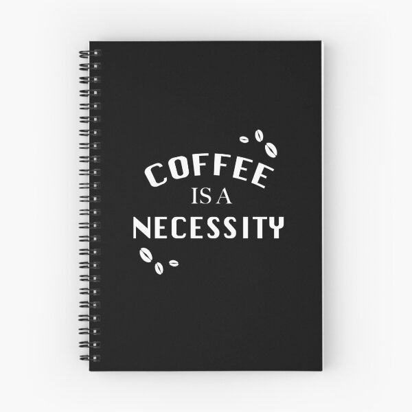 Item preview, Copy of COFFEE IS A NECESSITY designed and sold by graveitchy.
