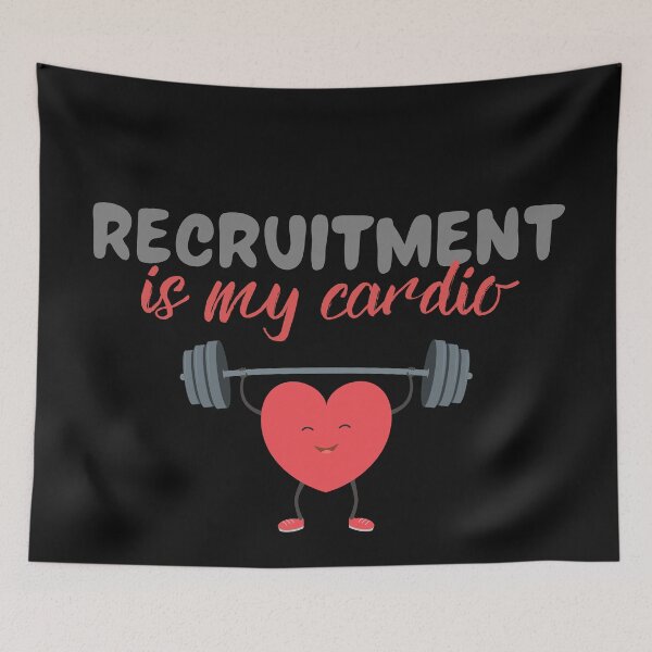 Item preview, Recruiting is my cardio Recruitment is my Cardio designed and sold by Recruiter-Love.