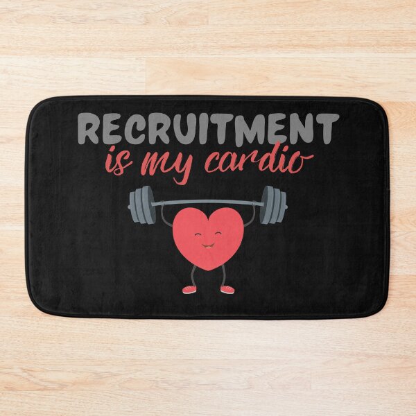 Item preview, Recruiting is my cardio Recruitment is my Cardio designed and sold by Recruiter-Love.