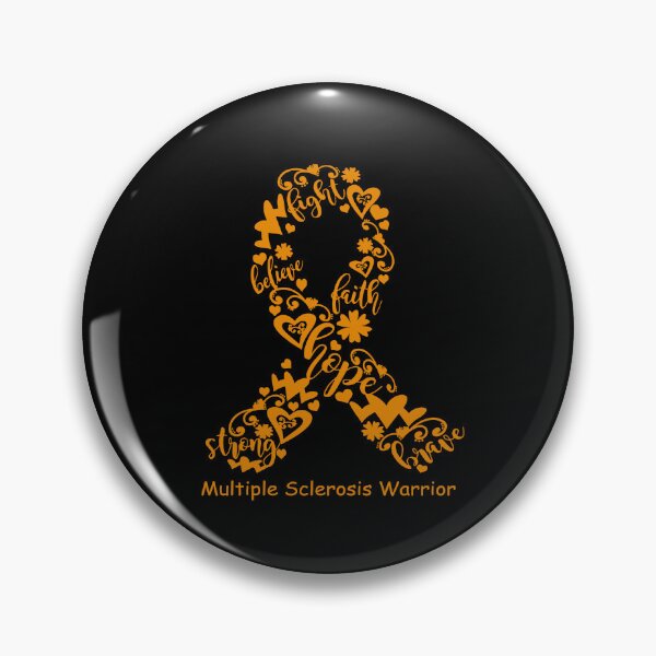 Item preview, Multiple Sclerosis Warrior - Multiple Sclerosis Ribbon Strong Hope Believe Fight Faith Brave designed and sold by CansellBar.