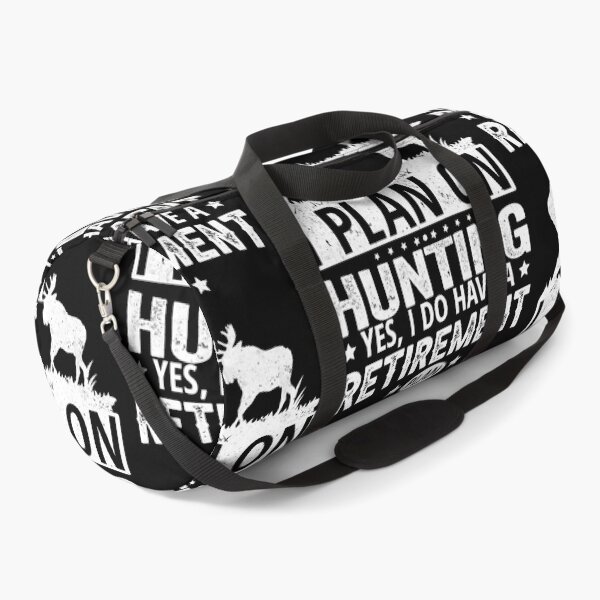 Item preview, Yes i do have a retirement plan i plan on hunting  designed and sold by AmyShort54.