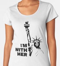 Statue of Liberty - I'm With Her Women's Premium T-Shirt