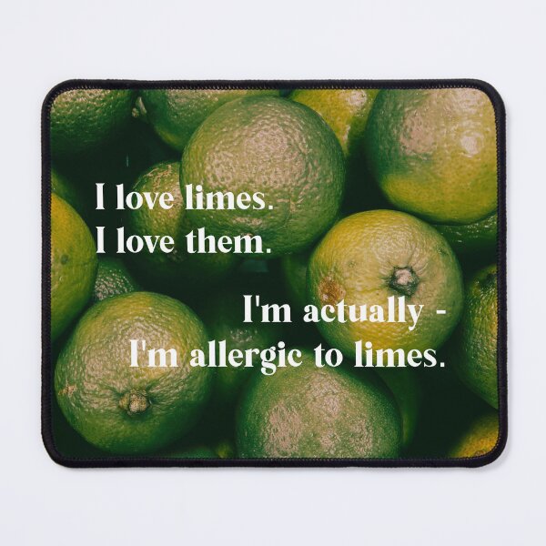 Item preview, I love limes. I love them. designed and sold by kaylasumner.