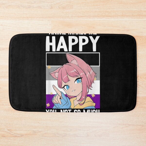 Item preview, Anime makes me happy you not so much lgbt q asexual  designed and sold by MollieCooper98.