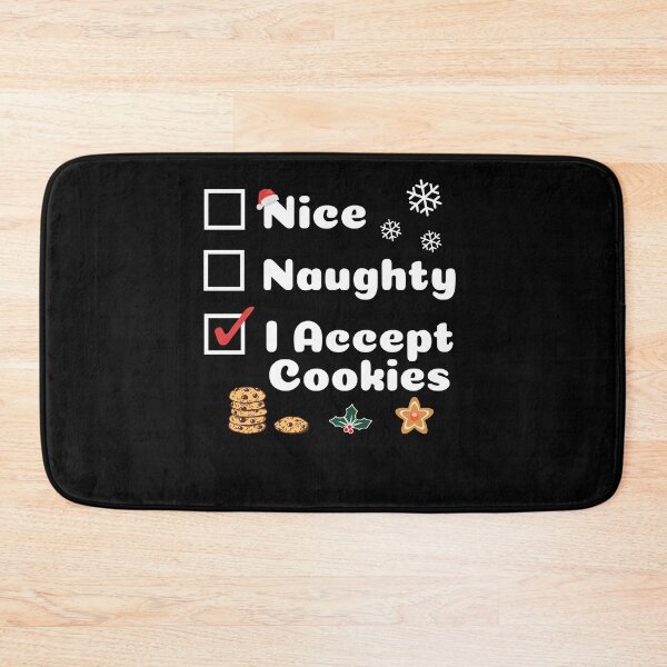Item preview, Nice Naughty, Funny Christmas, I Accept Cookies designed and sold by artfulnotebook.