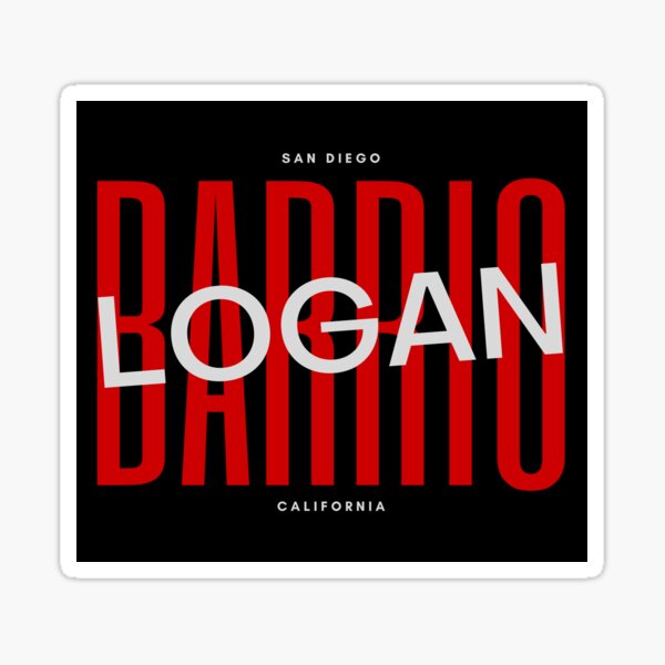 "Barrio Logan San Diego" Sticker for Sale by MtWoodsonSales Redbubble