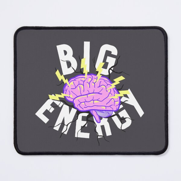 Item preview, Big Brain Energy designed and sold by GleamingGiant.