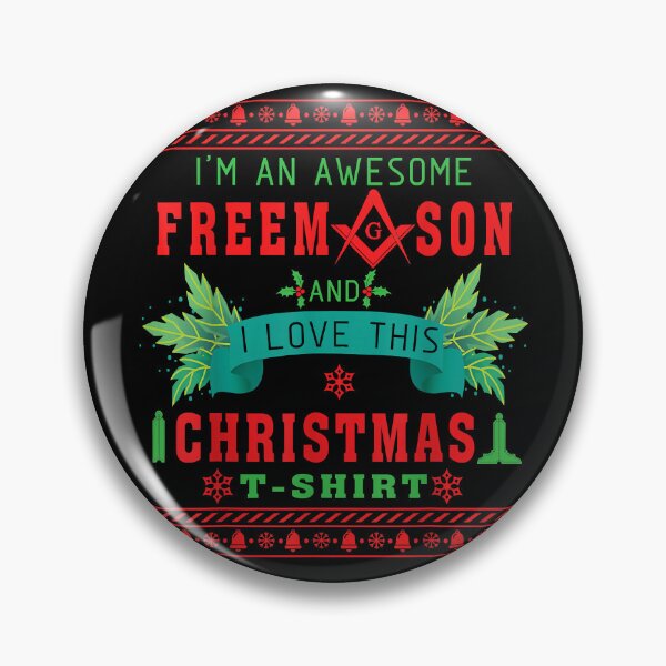 Item preview, Masons i am an awesome freemason and i love this christmas designed and sold by MarkMille76.