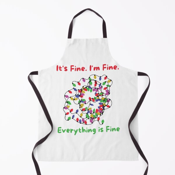 Item preview, It's Fine I'm Fine. Everything is fine - Christmas Lights - Funny Quote designed and sold by Georgy09.