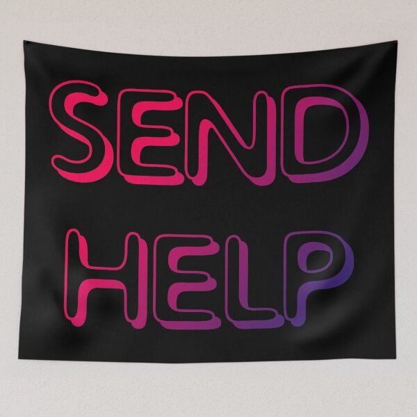 Item preview, SEND HELP NOW red blue gamer neon retro script sign text meme designed and sold by sandpaperdaisy.