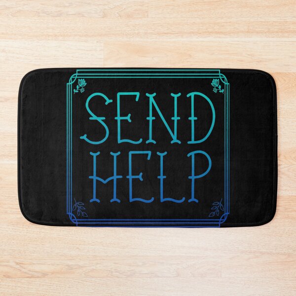 Item preview, SEND HELP NOW fancy goth neon ombre aqua script sign text meme designed and sold by sandpaperdaisy.
