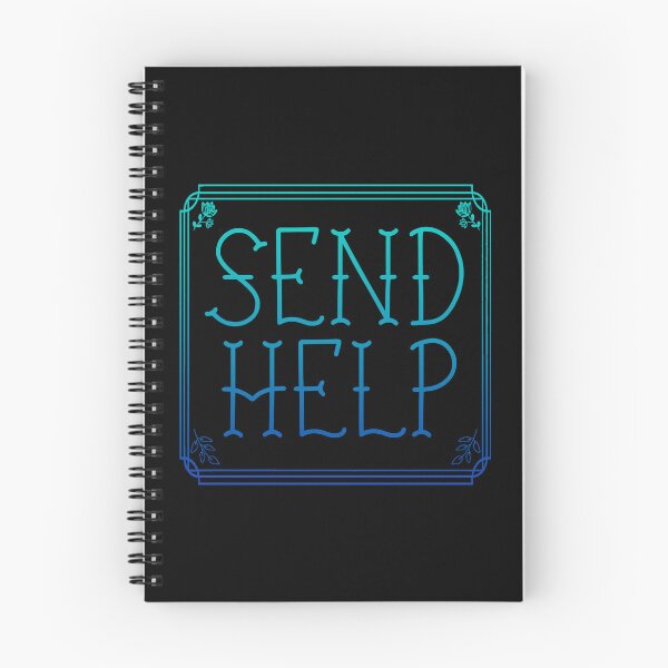 Item preview, SEND HELP NOW fancy goth neon ombre aqua script sign text meme designed and sold by sandpaperdaisy.