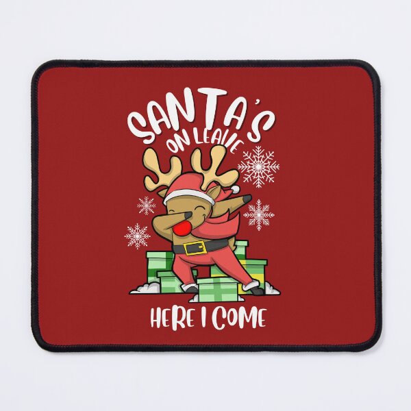 Item preview, Santa's on leave. Here I come. designed and sold by The magic Yellow bus.