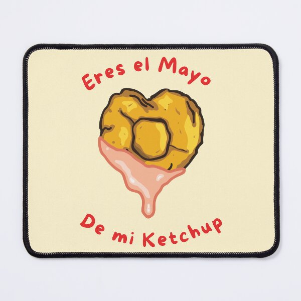 Item preview, Eres el Mayo de mi Ketchup designed and sold by ThaliMarie.