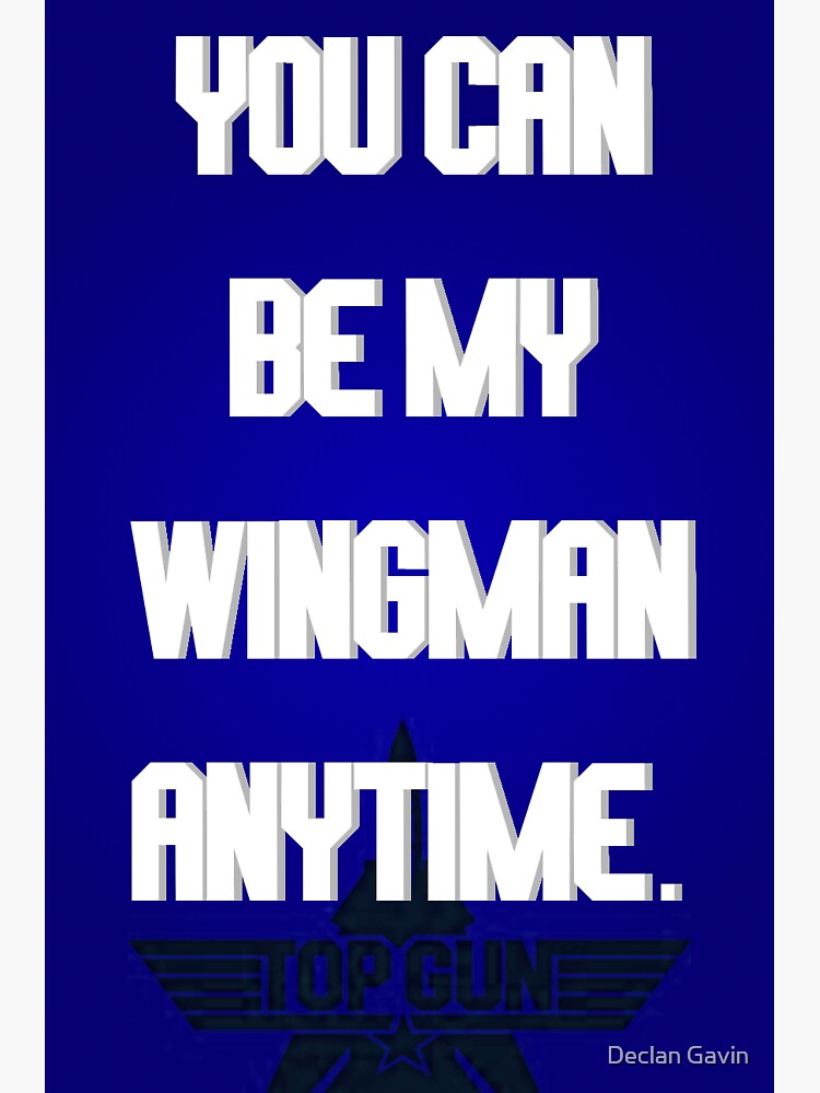 "TOP GUN You can be my wingman anytime" Sticker for Sale by EdgyDecco Redbubble