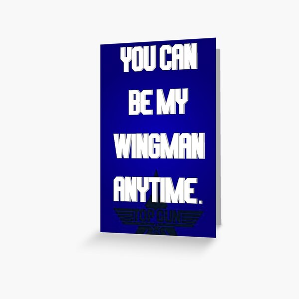 TOP GUN - Puedes ser mi wingman en cualquier momento Tarjetas de felicitación