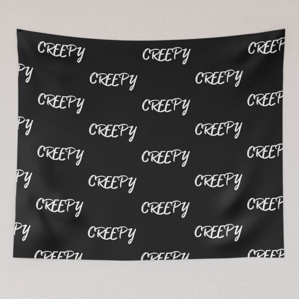 Item preview, Creepy designed and sold by Nonsense and Relish.