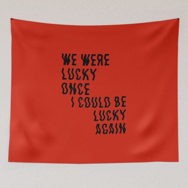 Item preview, we were lucky once I could be lucky again| Lucky Again | Louis Tomlinson  designed and sold by Lavannya.
