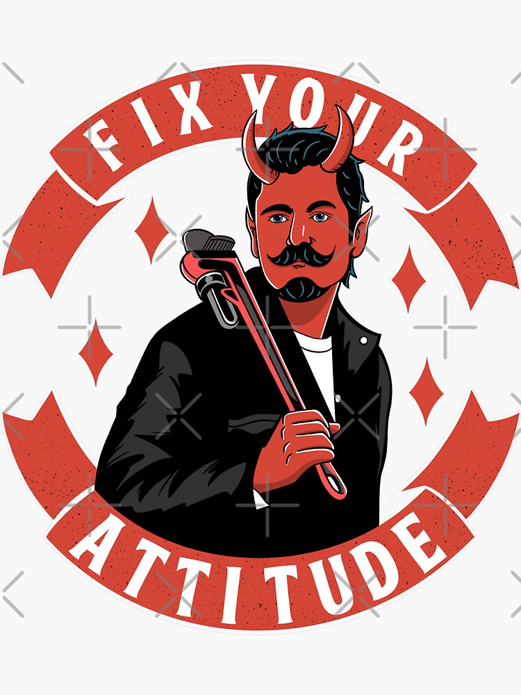 fix-your-attitude-sticker-for-sale-by-artthree-redbubble