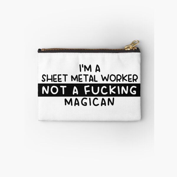 Item preview, I'm a Sheet Metal Worker Not a Fucking Magician - Funny Gift For Sheet Metal Worker designed and sold by JakubkoJunak.