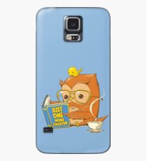 Just One More Chapter Case/Skin for Samsung Galaxy