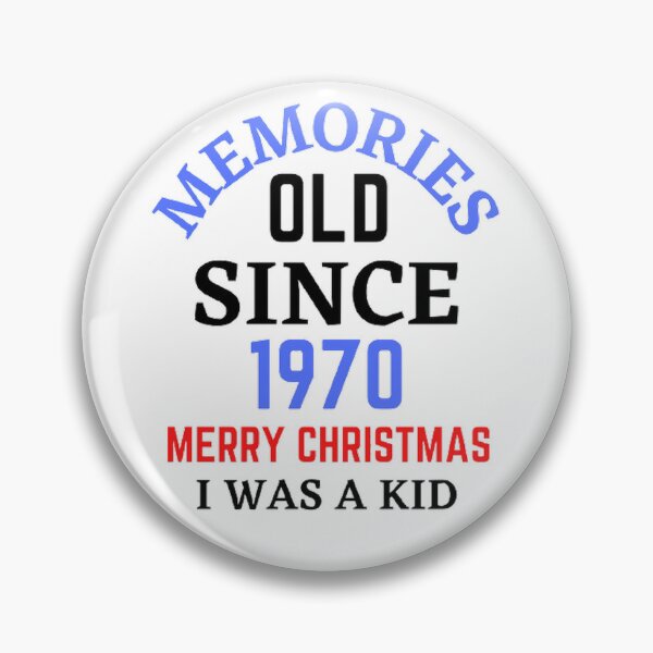 Item preview, Memories Old Since 1970 Merry Christmas designed and sold by Hammy97.