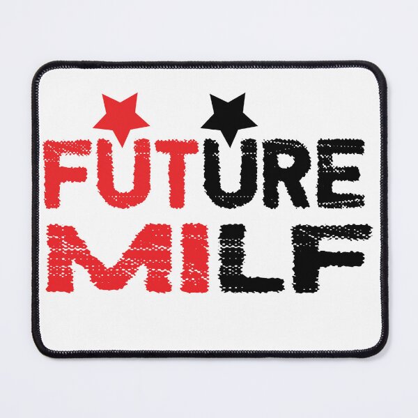 Item preview, FUTURE MILF designed and sold by Med30.