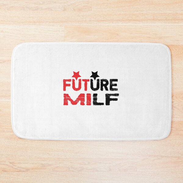 Item preview, FUTURE MILF designed and sold by Med30.