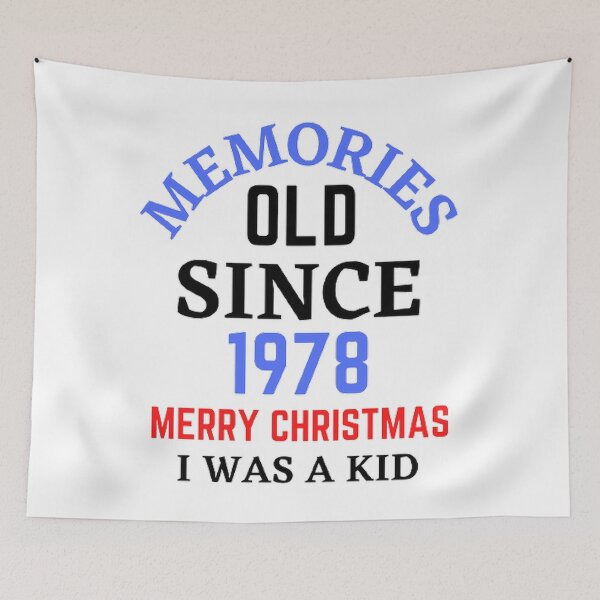 Item preview, Memories Old Since 1978 Merry Christmas designed and sold by Hammy97.
