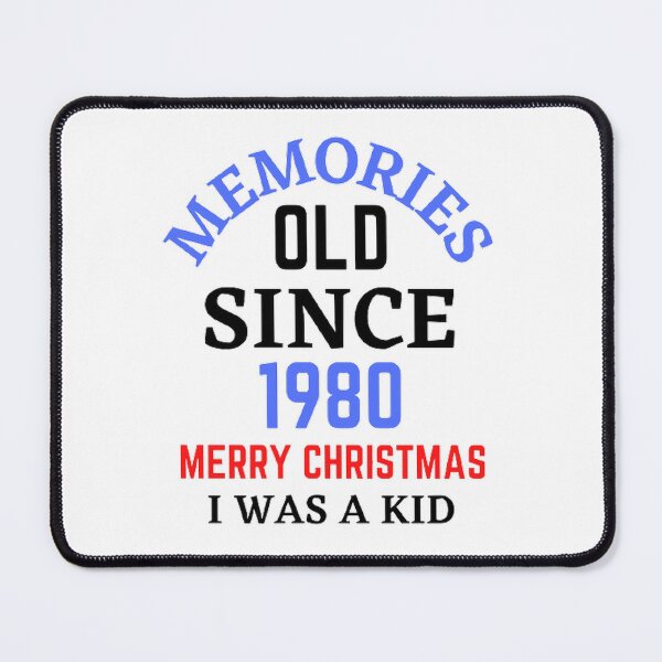 Item preview, Memories Old Since 1980 Merry Christmas designed and sold by Hammy97.